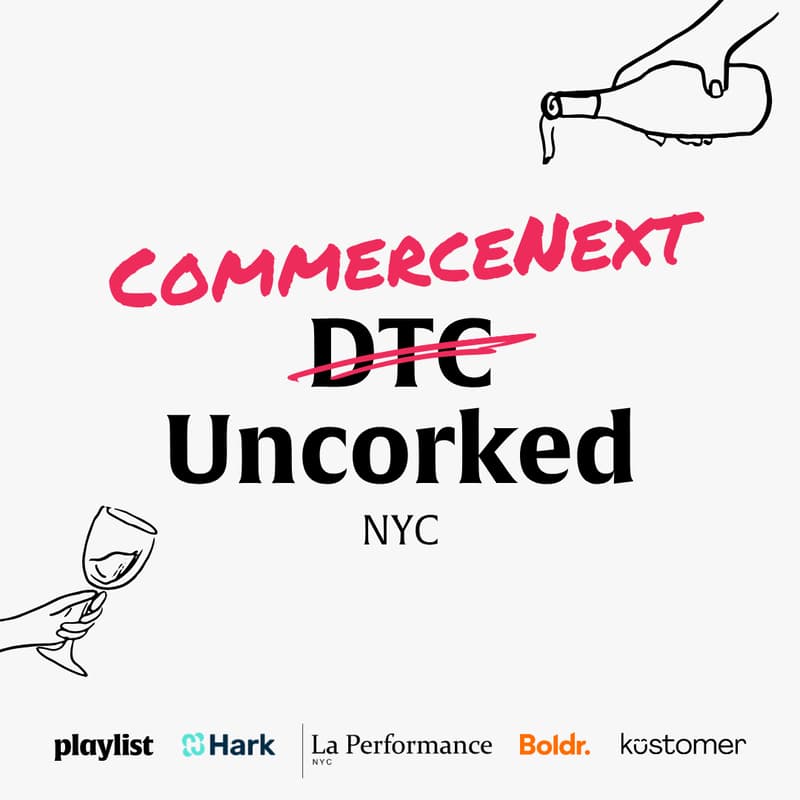 Cover Image for CommerceNext Uncorked NYC