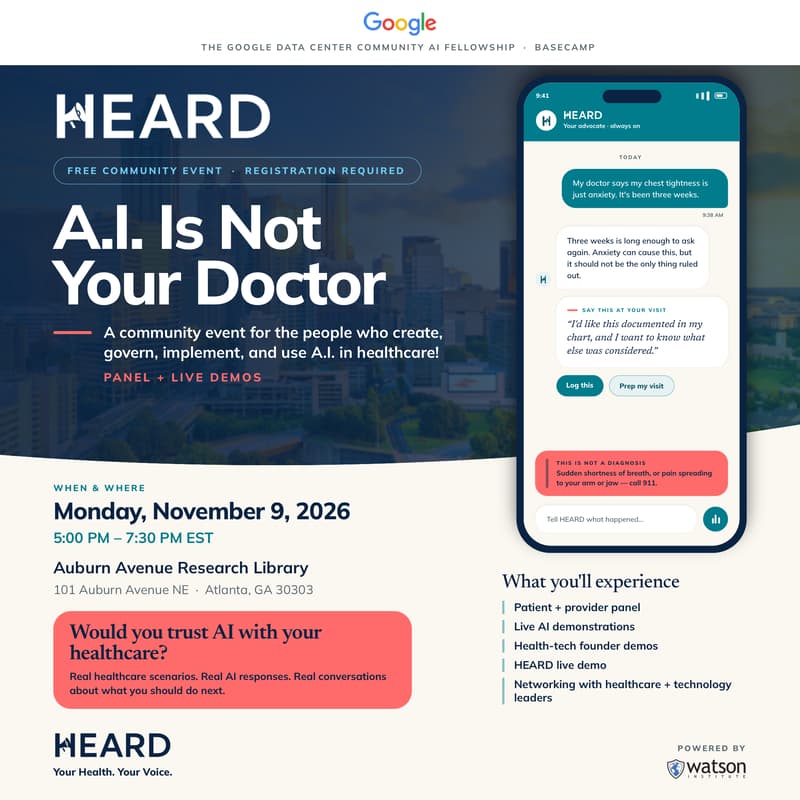 Cover Image for A.I. Is Not Your Doctor: A Community Event for the People Who Create, Govern, Implement, and Use A.I. in Healthcare!