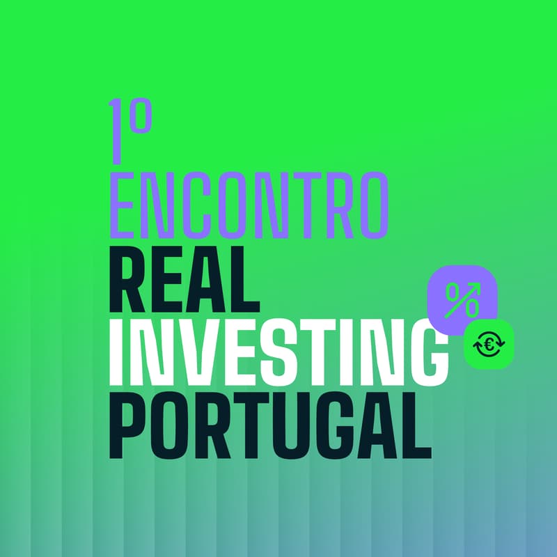 Cover Image for 1º Encontro Real Investing Portugal