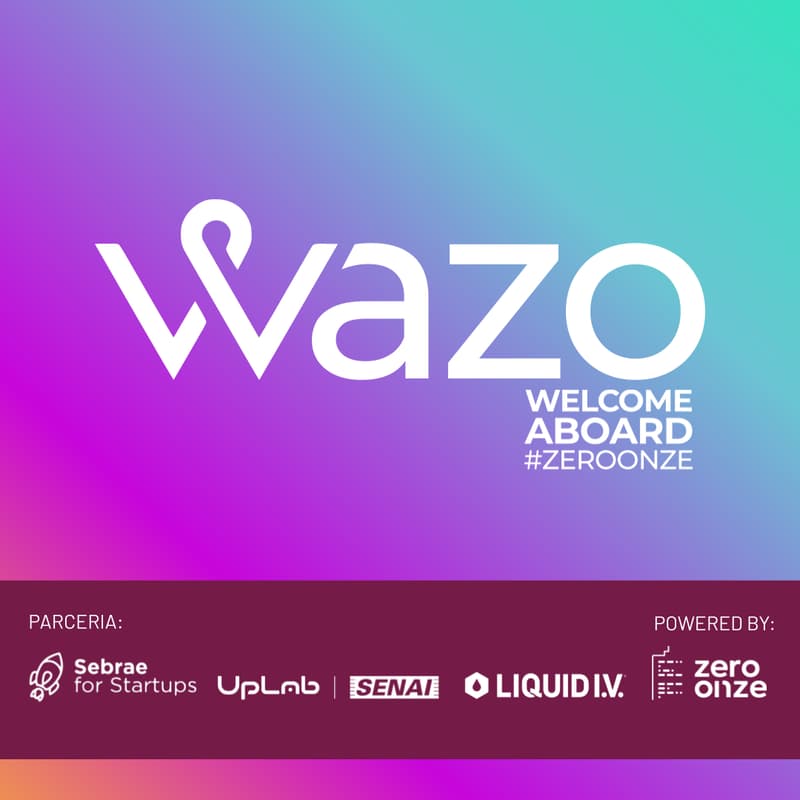 Cover Image for WAZO - Welcome Aboard ZeroOnze Startups | Edição #22 - UpLab Senai