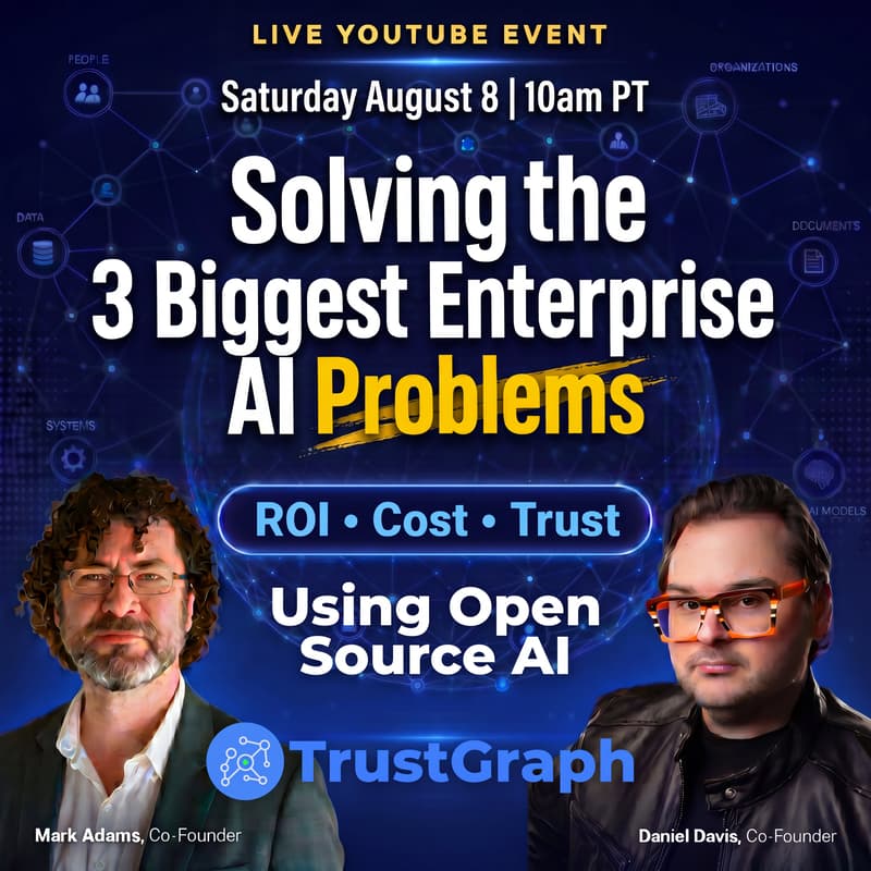 Cover Image for Solving the 3 Biggest Enterprise AI Problems (ROI, Cost, Trust) with TrustGraph and Open Source AI