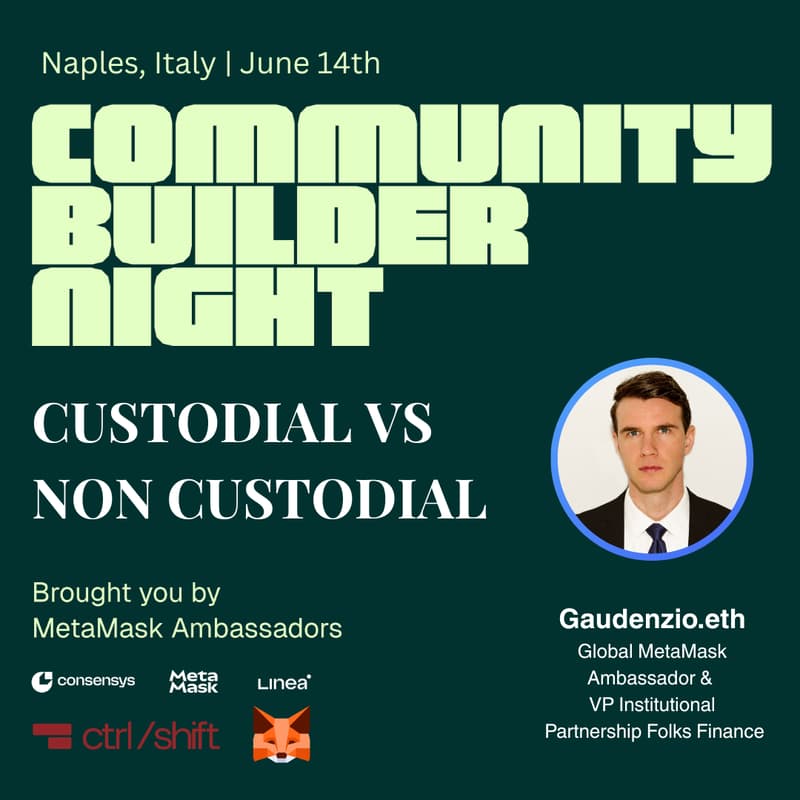 Cover Image for MetaMask Community Builder Night Naples - Italy Edition