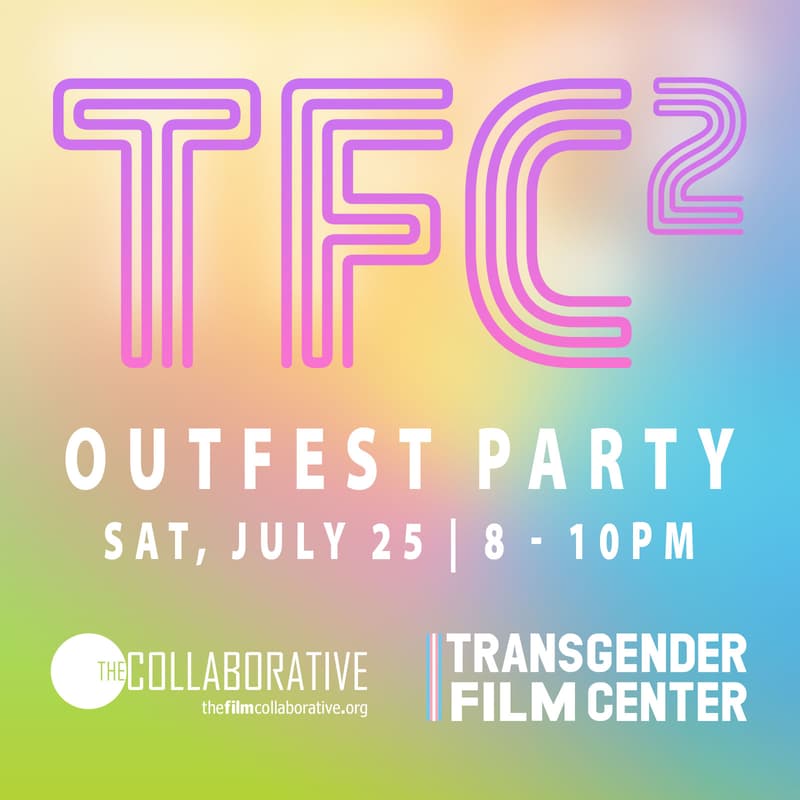 Cover Image for TFC² Outfest NEXT Party!