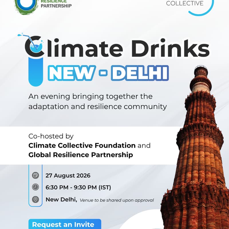 Cover Image for Climate Drinks, New Delhi by Global Resilience Partnership and Climate Collective Foundation