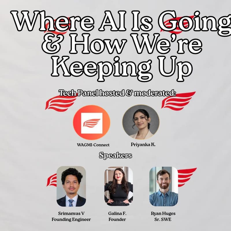 Cover Image for Where AI Is Going & How We’re Keeping Up: Tech Panel Networking Mixer