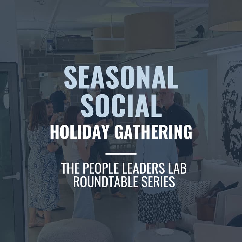 Cover Image for The People Leaders Lab - Series 9 Event: Seasonal Social