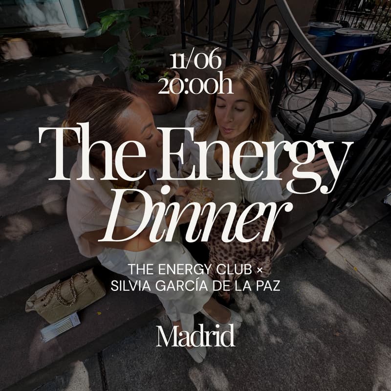 Cover Image for The Energy Dinner by The Energy Club🧃 x Silvia Garcia de la Paz