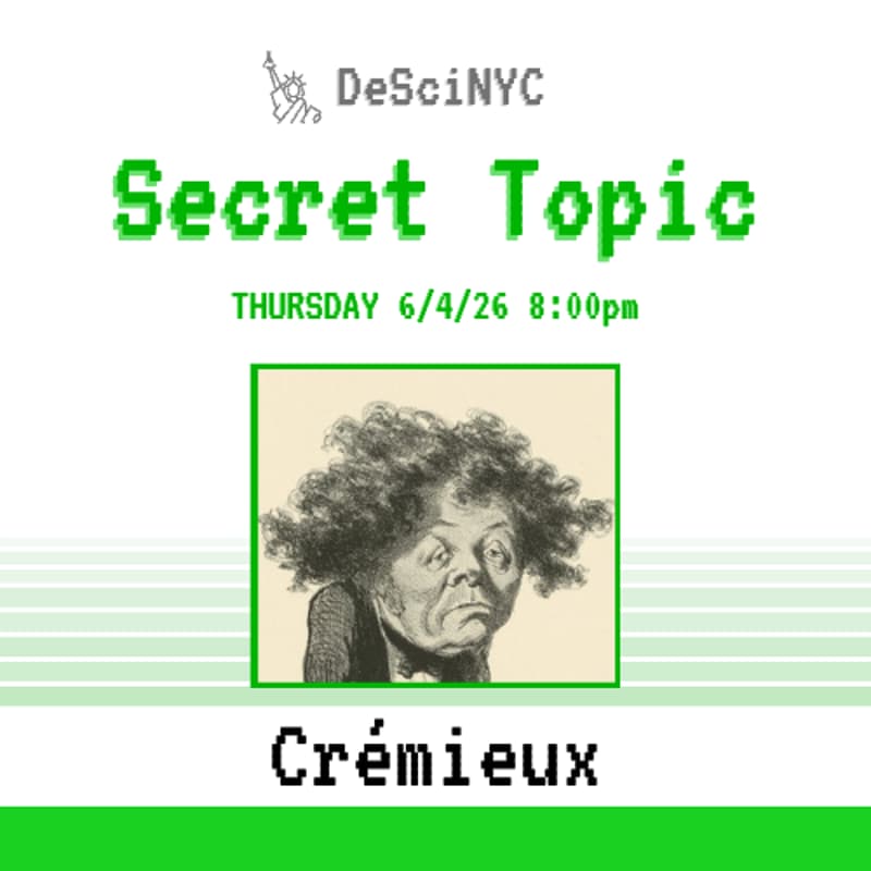 Cover Image for DeSciNYC: An Evening with Crémieux