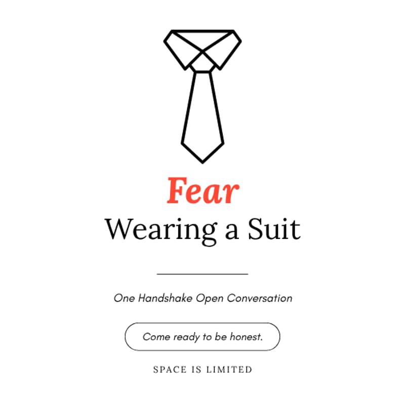 Cover Image for One Handshake Open Conversation: Fear Wearing a Suit