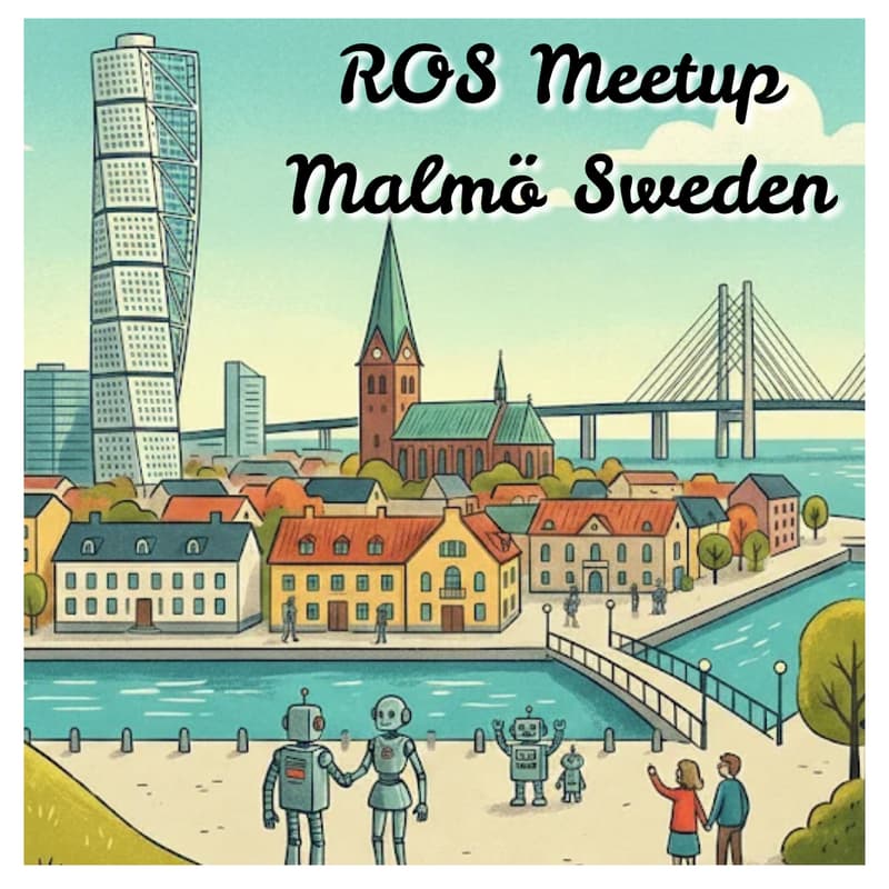 Cover Image for 2nd ROS Meetup Malmö Sweden