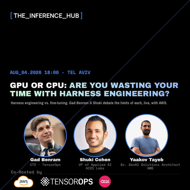 Cover Image for THE INFERENCE HUB x AWS - Are You Wasting Your Time With Harness Engineering?