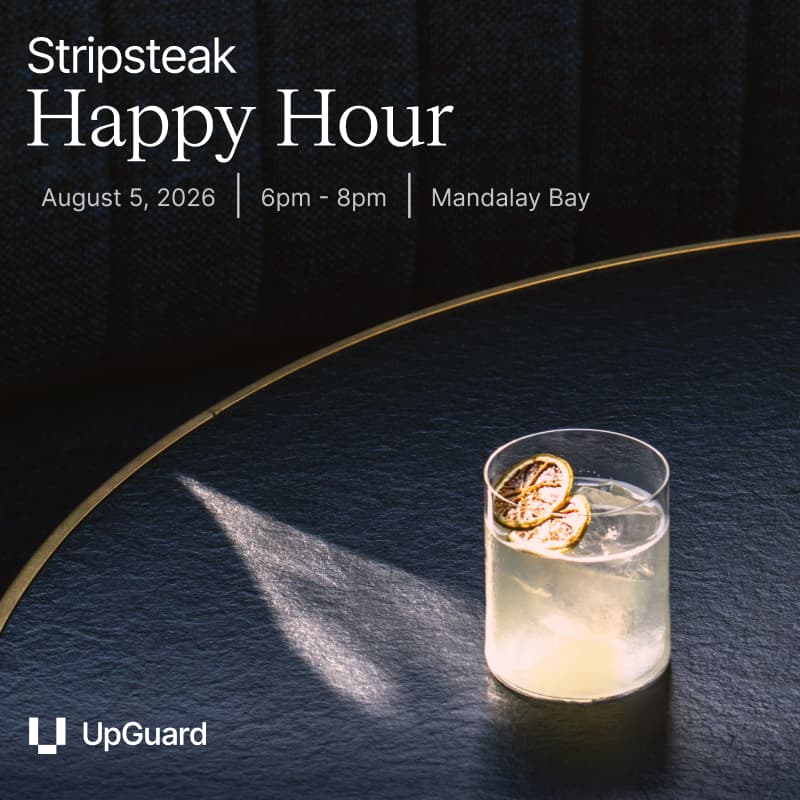 Cover Image for UpGuard - Black Hat Stripsteak Happy Hour