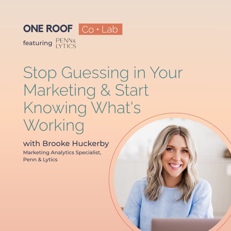Cover Image for Stop Guessing in Your Marketing & Start Knowing What's Working
