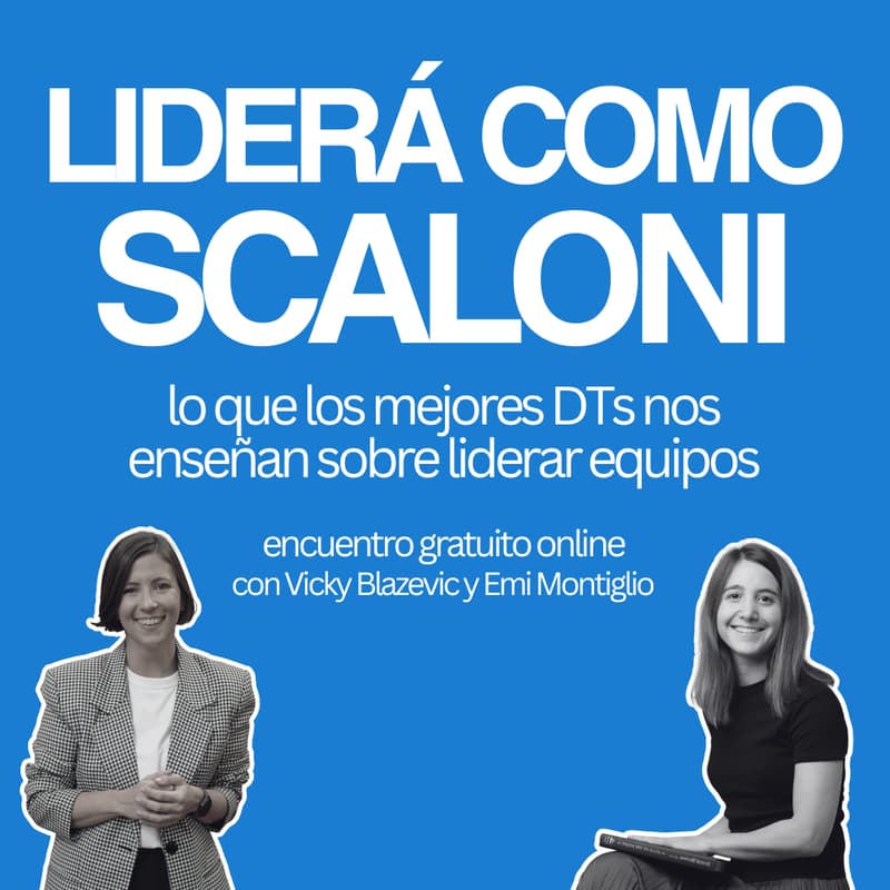 Cover Image for Liderá como Scaloni — charla gratuita de liderazgo ⚽️