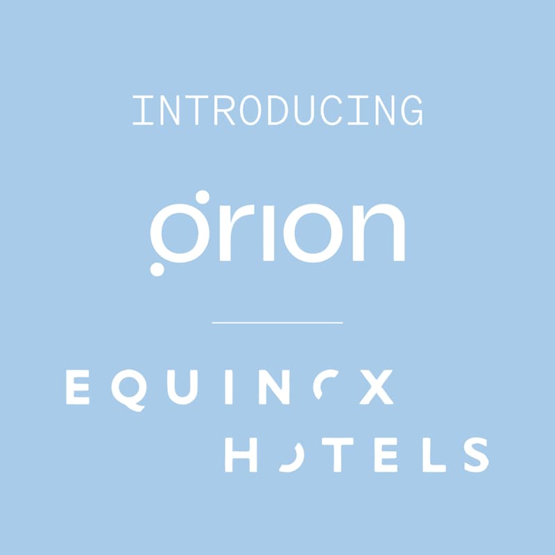 Cover Image for Orion x Equinox Hotels