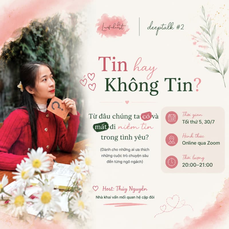 Cover Image for DeepTalk: Tin hay Không Tin? Từ đâu chúng ta có và mất đi niềm tin trong tình yêu?