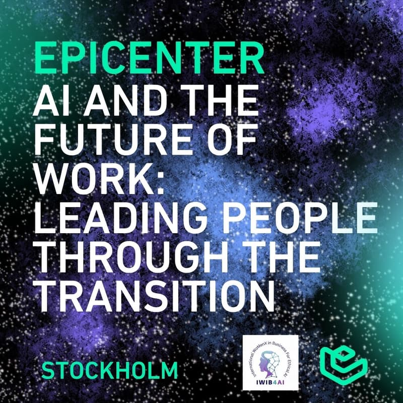 Cover Image for AI and the Future of Work: Leading People Through the Transition - STHLM