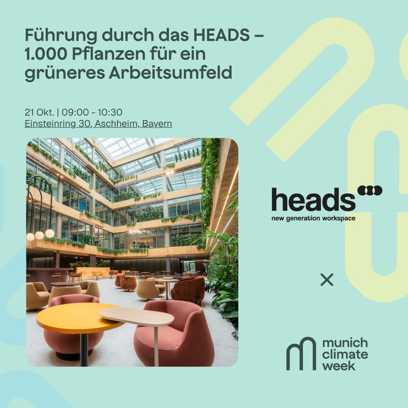 Cover Image for Führung durch das HEADS – 1.000 Pflanzen für ein grüneres Arbeitsumfeld