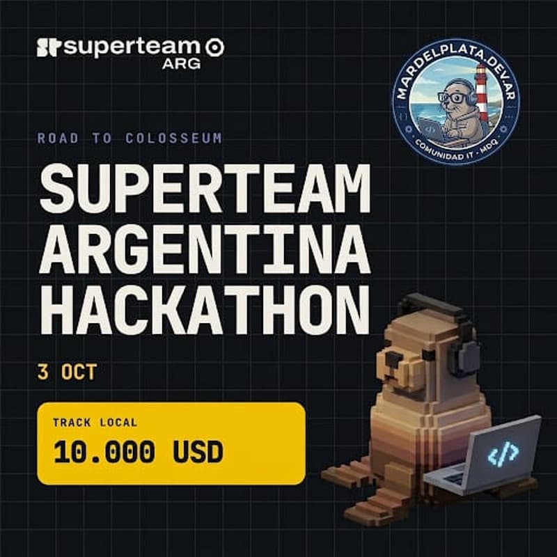 Cover Image for Superteam Argentina Hackathon | Road to Colosseum X Mar del Plata