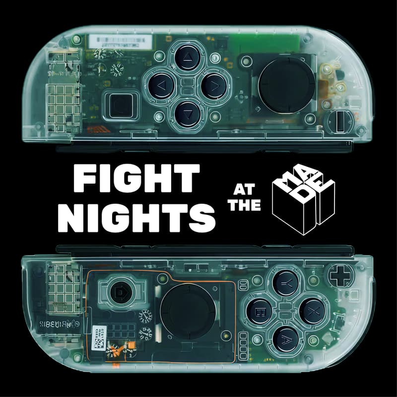 Cover Image for fight nights @ the MADE