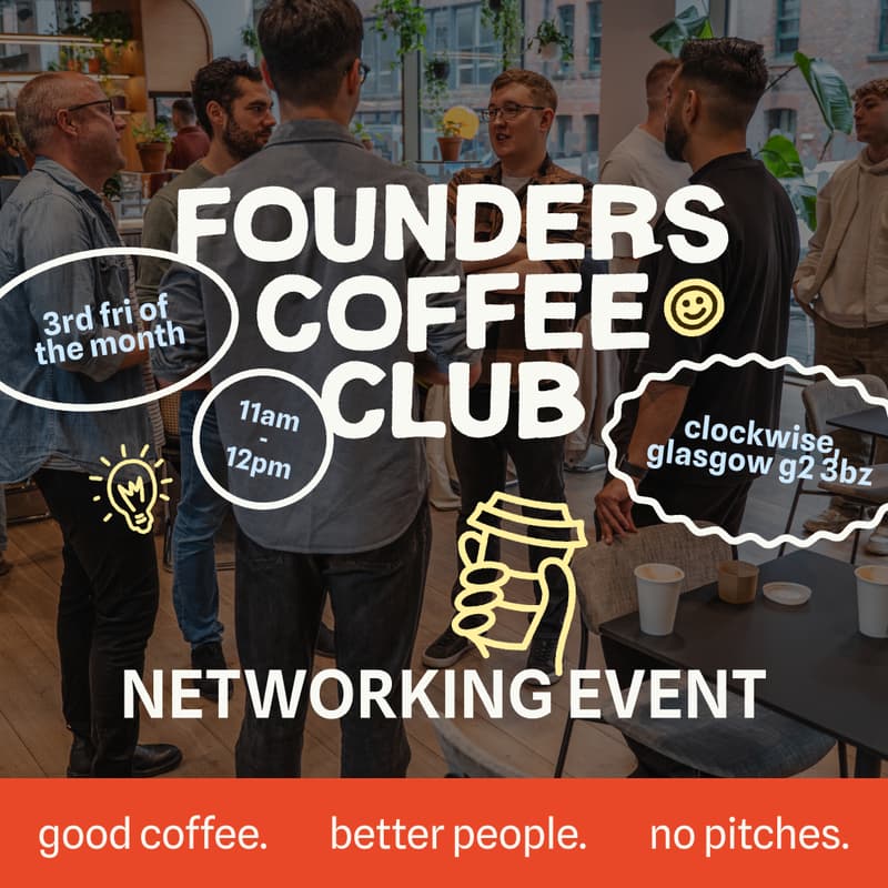 Cover Image for Founders Coffee Club (Inc Coworking) - GLASGOW