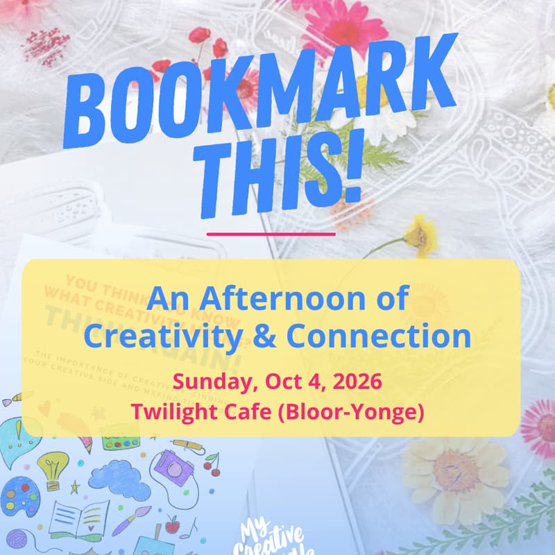 Cover Image for Bookmark This! An Afternoon of Creative Exploration & Connection - TORONTO