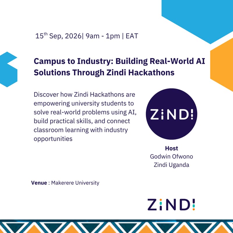 Cover Image for Campus to Industry: Building Real-World AI Solutions Through Zindi Hackathons