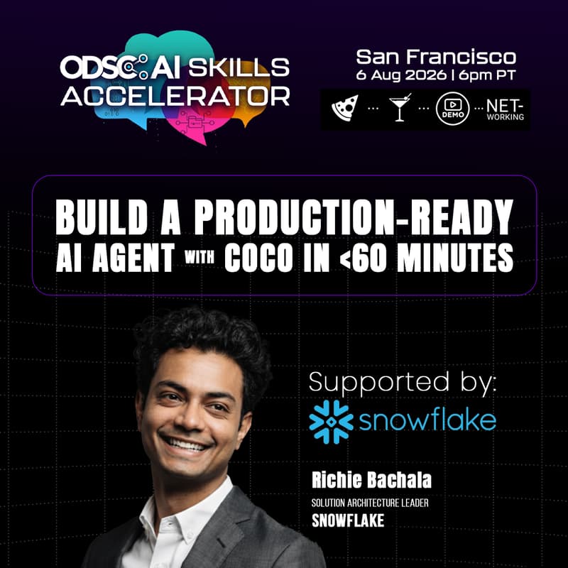 Cover Image for ODSC AI x Snowflake: Build an AI Agent in <60 Min | SF