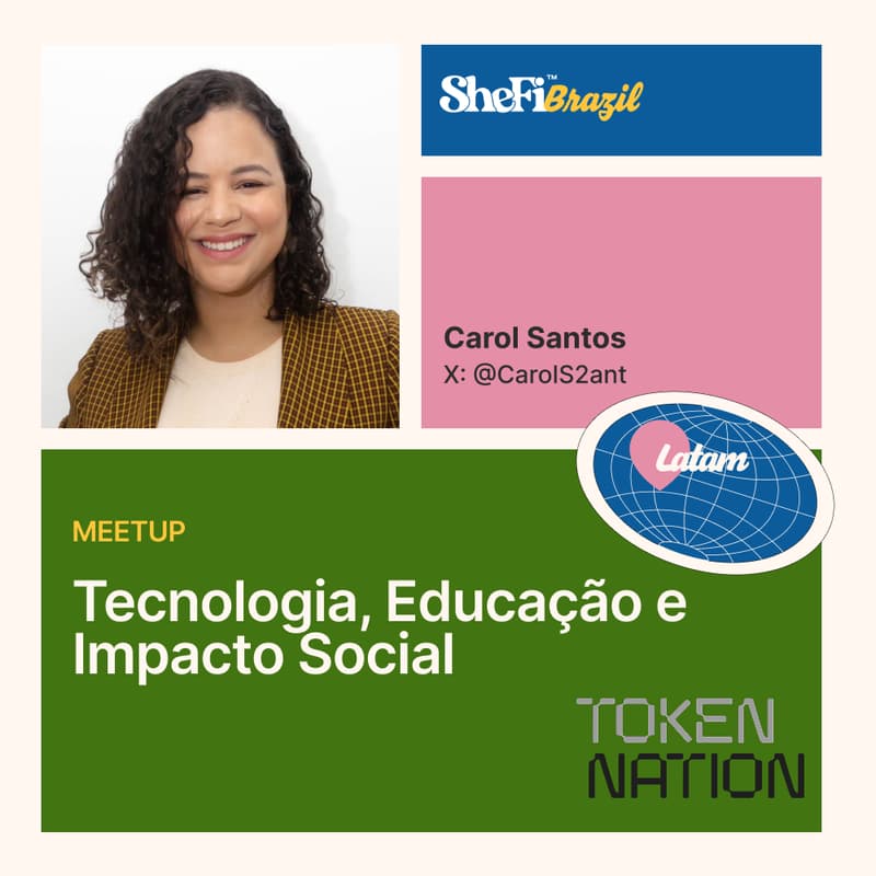 Cover Image for SheFi Brasil + TokenNation: Tecnologia, Educação e Impacto Social