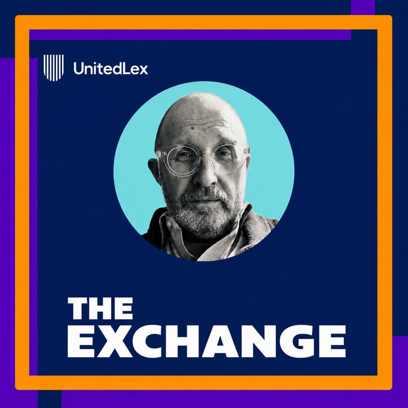 Cover Image for The Exchange:LegalTech Podclub online feat Stephen Allen powered by our friends at UnitedLex