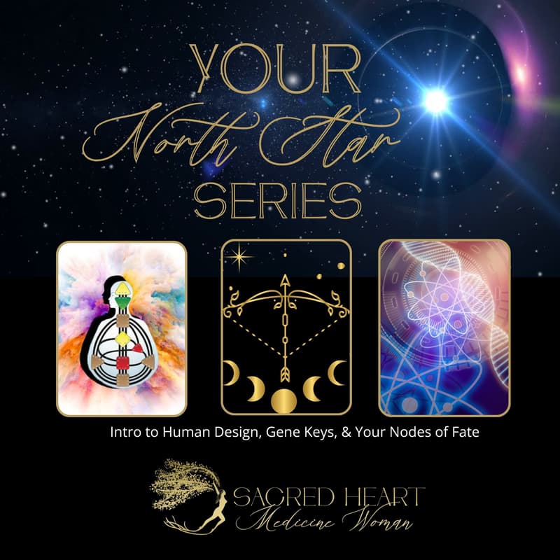 Cover Image for Your North Star Series ~ Human Design Edition