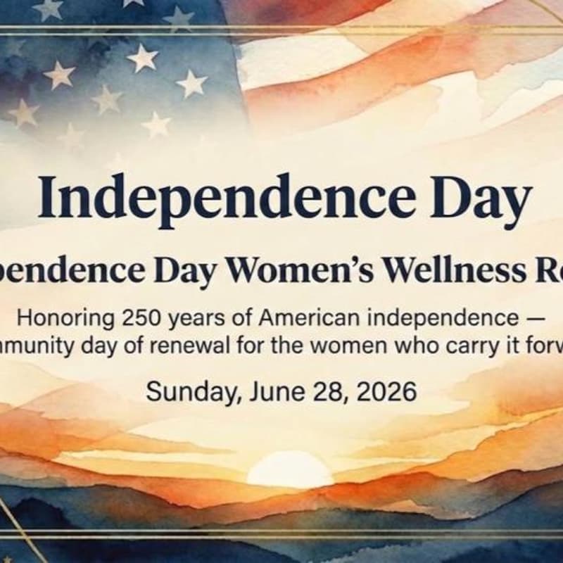 Cover Image for Independence Day Women’s Wellness Retreat