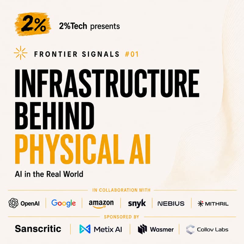 Cover Image for Frontier Signals #01: Infrastructure Behind Physical AI — Intelligence Beyond the Screen