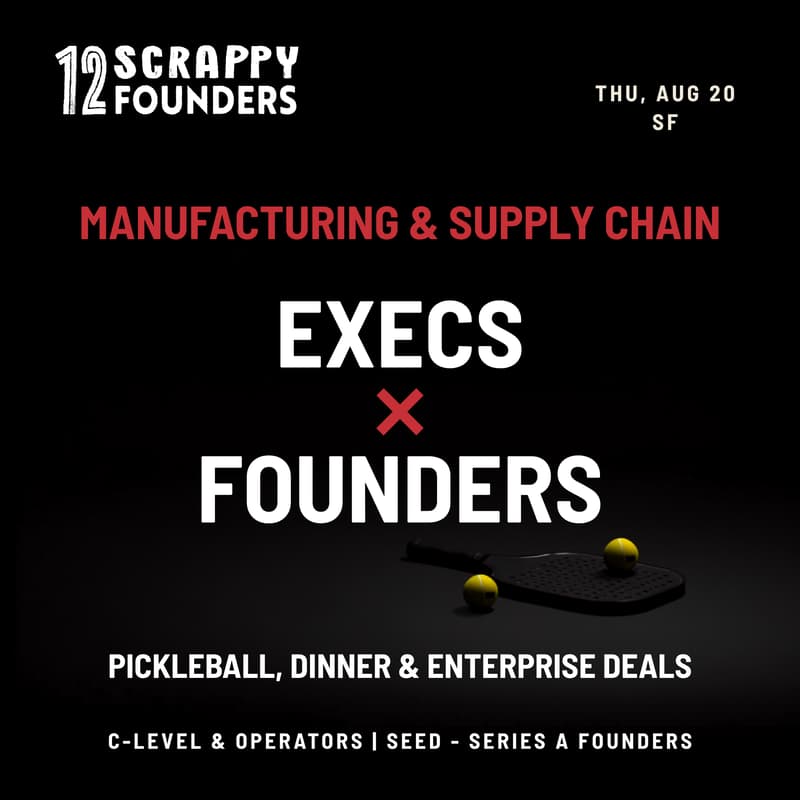 Cover Image for Manufacturing Execs × AI Founders (seed to series A)