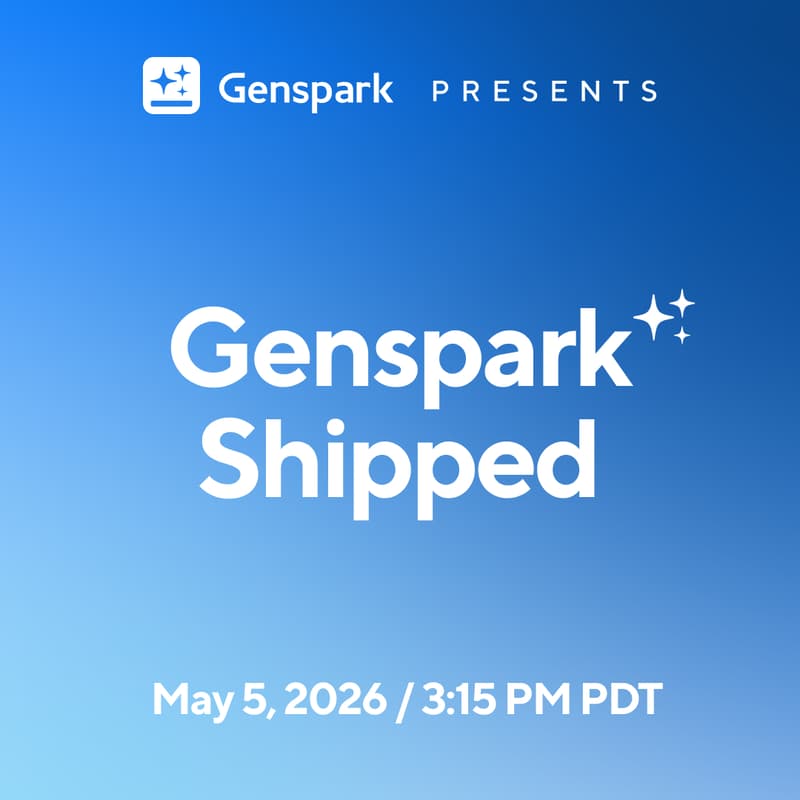 Cover Image for Genspark Shipped: All the Updates You Won't Want to Miss