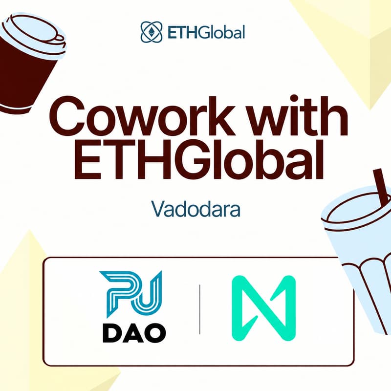 Cover Image for Cowork with ETHGlobal in Vadodara with PU DAO & NEAR Protocol