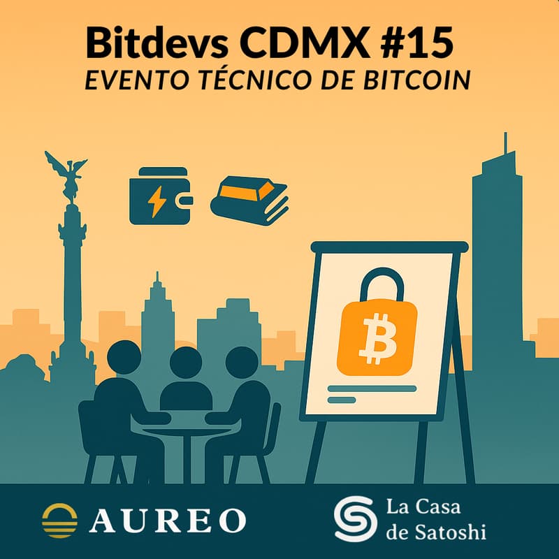 Cover Image for BitDevs CDMX 015 - Seminario Socrático Técnico de Bitcoin - Edición Especial: Autocustodia y Seguridad