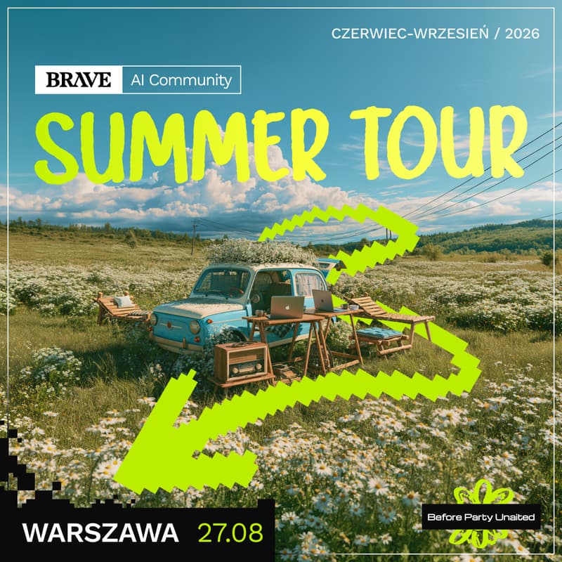 Cover Image for Finał Summer Tour BRAVE AI COMMUNITY Warszawa