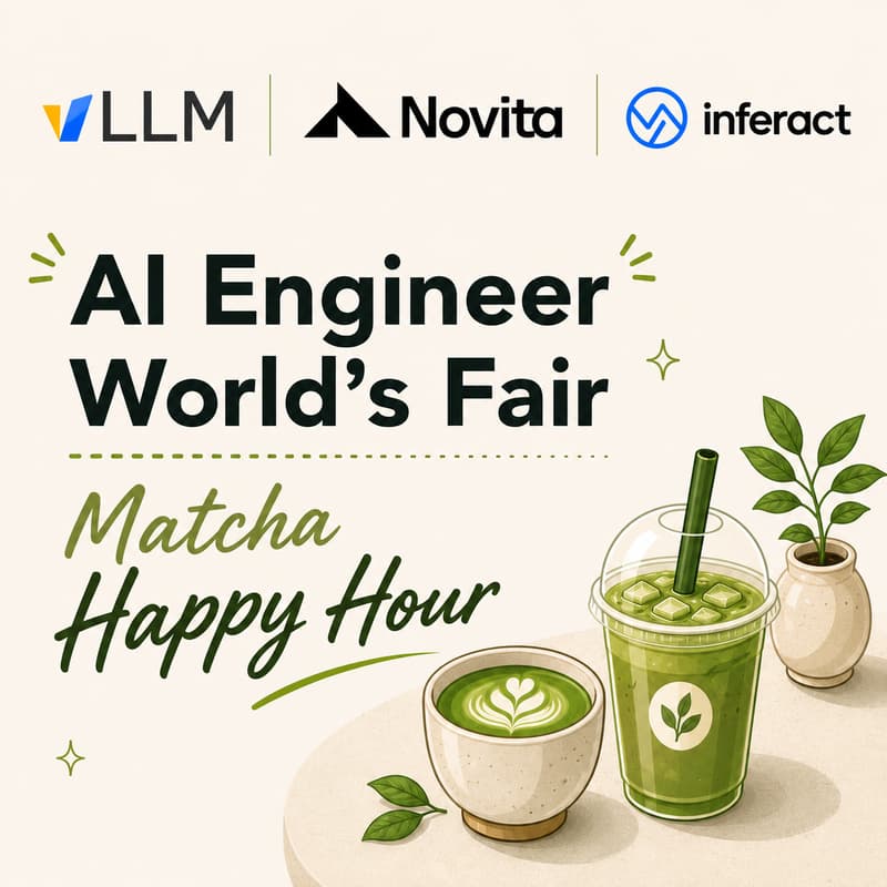 Cover Image for AI Engineer Fair Closing Happy Hour by vLLM & Novita