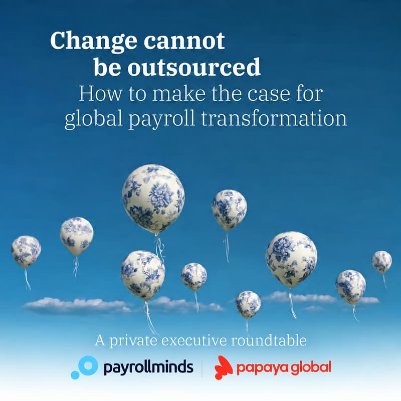Cover Image for Change cannot be outsourced: How to make the case for global payroll transformation