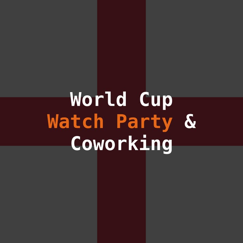 Cover Image for 🏴 World Cup Game Watch Party Co-working
