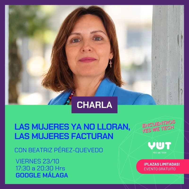 Cover Image for Charla YWT - Las mujeres ya no lloran, las mujeres facturan