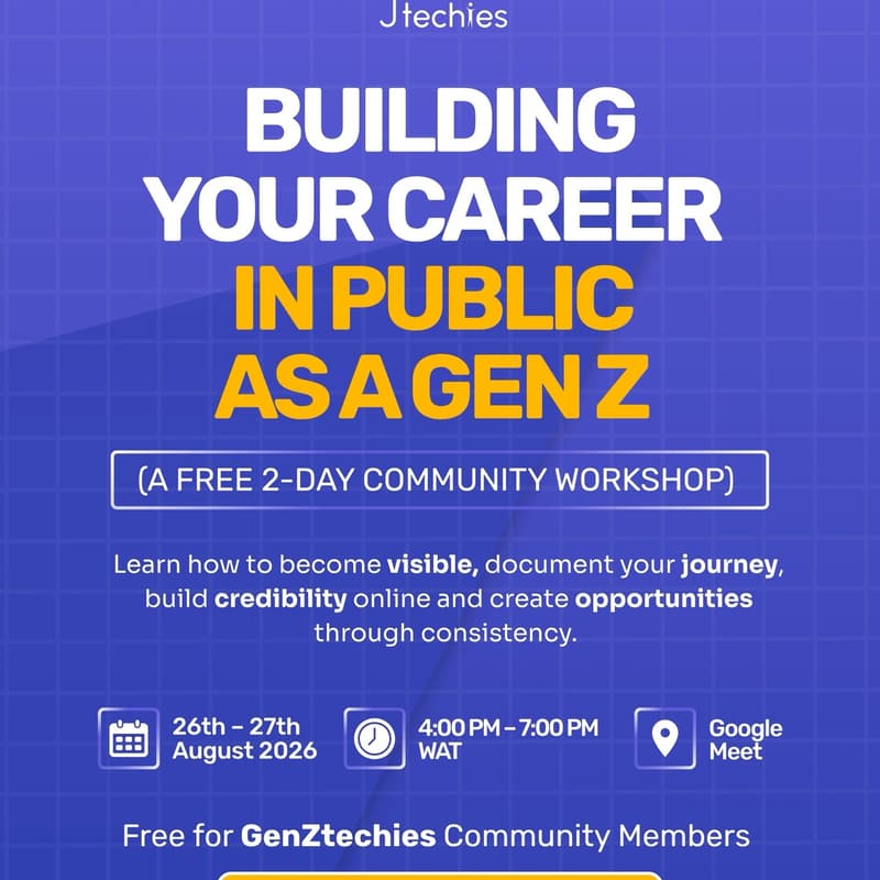 Cover Image for Building Your Career in Public As a GenZ