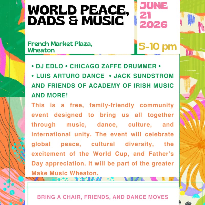 Cover Image for World Peace, Dads & Music | Make Music Wheaton