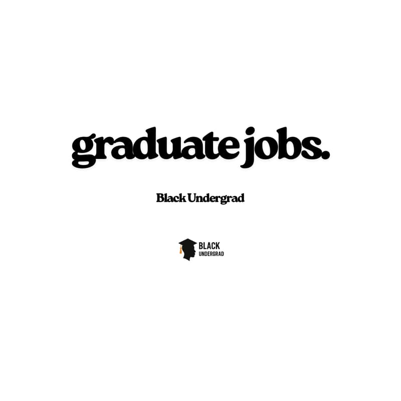 Cover Image for Black Undergrad: Guide to Getting a Graduate Job