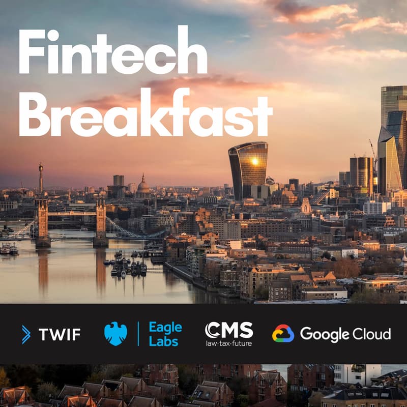 Cover Image for London Fintech Breakfast