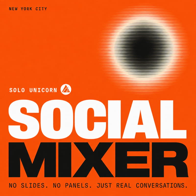 Cover Image for Solo Unicorn September Social Mixer | AI-Native Transformation × One-Person Companies
