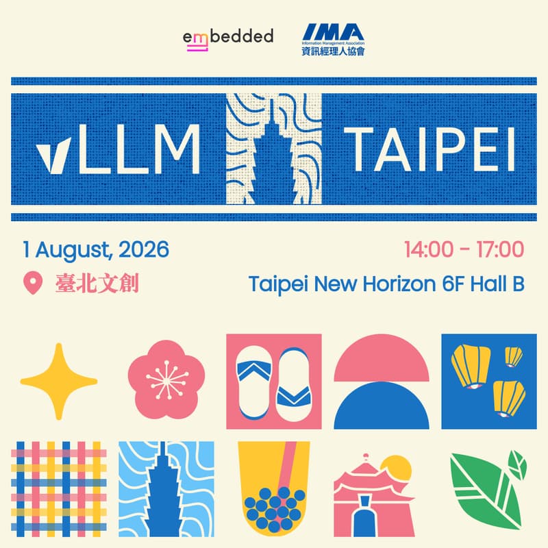 Cover Image for vLLM Taipei Meet Up