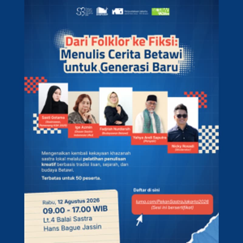 Cover Image for Dari Folklor ke Fiksi: Menulis Cerita Betawi untuk Generasi Baru (Sasti Gotama, Ige Azmin, Fadjriah Nurdiarsih, Yahya Andi, Nicky Rosadi)