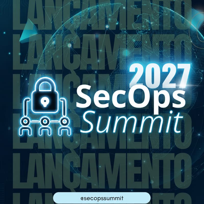 Cover Image for Lançamento SecOps Summit 2027
